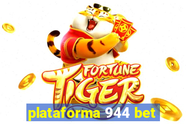 plataforma 944 bet